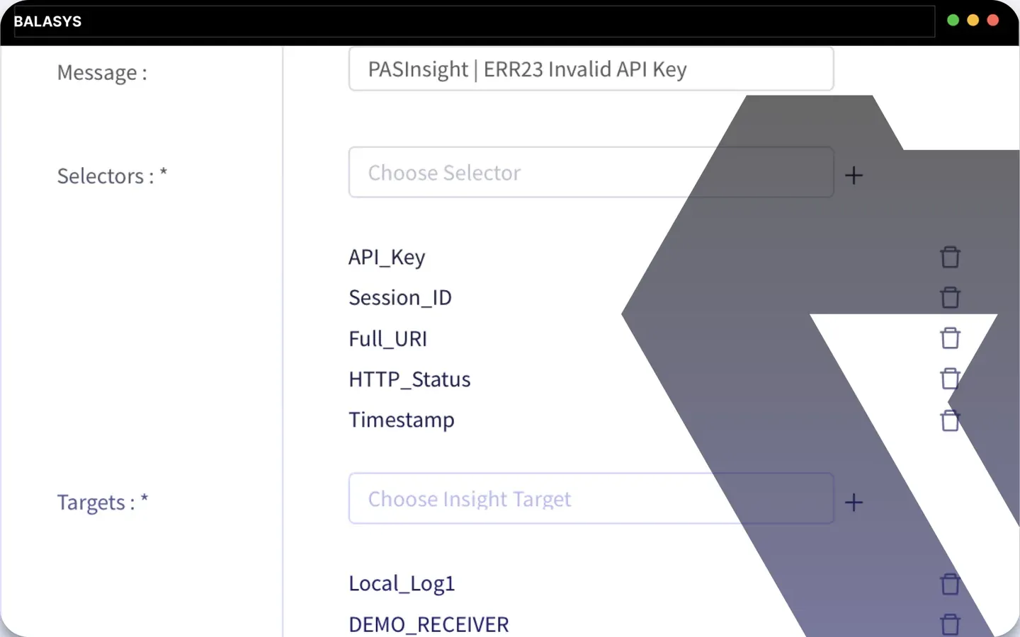 The PAS Insight configuration screen: a log message with its selectors and forwarding targets